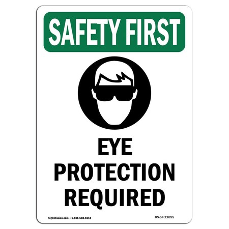 Signmission OSHA, Eye Protection Required, 10in X 7in Rigid Plastic, 7" W, 10" H, Portrait, OS-SF-P-710-V-11095 OS-SF-P-710-V-11095